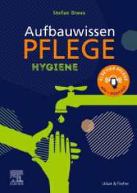 Aufbauwissen Pflege Hygiene (Kurzlehrbücher) （2023. 416 S. 200 Farbabb. 240 mm）