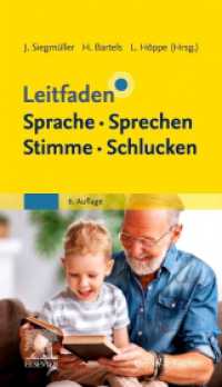 Leitfaden Sprache Sprechen Stimme Schlucken (Leitfaden) （6. Aufl. 2022. XIV, 546 S. 42 Farbabb. 187 mm）