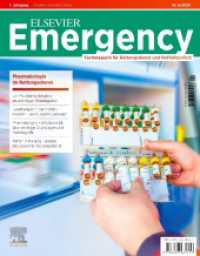Elsevier Emergency. Pharmakologie im Rettungsdienst. 6/2020 (Elsevier Emergency: Fachmagazin für Rettungsdienst und Notfallmedizin 6/2020) （2020. 80 S. 80 Farbabb. 270 mm）