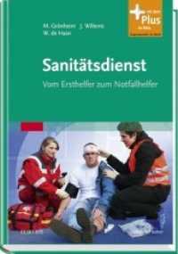 Sanitätsdienst : Vom Ersthelfer zum Notfallhelfer. Mit dem Plus im Web. Zugangscode im Buch