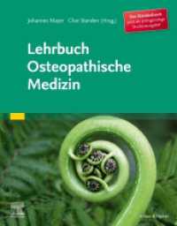 Lehrbuch Osteopathische Medizin （2024. XXX, 890 S. 498 Farbabb. 270 mm）