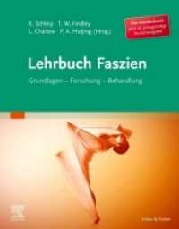 Lehrbuch Faszien : Grundlagen - Forschung - Behandlung （2020. XIV, 414 S. 328 Farbabb. 270 mm）