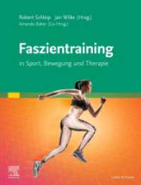Faszientraining : In Sport, Bewegung und Therapie （2024. 448 S. 263 Farbabb. 270 mm）
