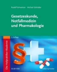 Die Heilpraktiker-Akademie. Gesetzeskunde, Notfallmedizin und Pharmakologie (Heilpraktiker-Akademie) （3. Aufl. 2018. XIV, 202 S. 134 Farbabb. 270 mm）