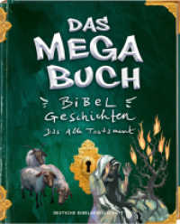 Das Megabuch - Altes Testament. Bibelgeschichten Altes Testament. Von der Schöpfungsgeschichte bis hin zu Abraham und Mo （1. Auflage, Neuausgabe. 2024. 140 S. 24 cm）