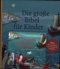Die große Bibel für Kinder. Kombipaket (Buch + Hörbuch), m. 1 Audio-CD, m. 1 Buch （1. Auflage, Neuausgabe. 2023. 288 S. 23.4 x 25.8 cm）