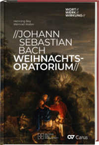 Johann Sebastian Bach, Weihnachtsoratorium (WORT//WERK//WIRKUNG 3) （1. Auflage. 2023. 176 S. 23 cm）