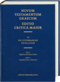 ECM VI/2. Offenbarung. Begleitende Materialien : Novum Testamentum Graecum. Editio Critica Maior (Novum Testamentum Graecum - Editio Critica Maior VI/2) （2024. 472 S. 27.5 cm）