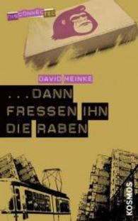 Disconnected  - Dann fressen ihn die Raben (Disconnected Bd.2) （1. Aufl. 2012. 176 S. 216 mm）