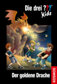 Die drei ??? Kids - Der goldene Drache (Die drei Fragezeichen-Kids 67)