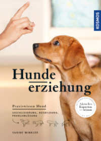 Hundeerziehung : Sozialisierung, Ausbildung, Probleml&ouml;sung (Praxiswissen Hund)