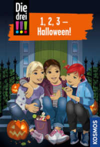 Die drei !!!, 1, 2, 3 - Halloween! : Tatort Geisterhaus; Geheimnis im Düstermoor. Doppelband (Die drei Ausrufezeichen) （2020. 288 S. 0 Abb. 201 mm）