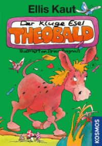 Der kluge Esel Theobald （2019. 128 S. 30 SW-Abb. 199 mm）