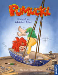 Pumuckl Bilderbuch. Pumuckl kommt zu Meister Eder （2020. 32 S. 16 Farbabb. 288 mm）