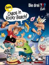 Die drei ??? Kids - Chaos in Rocky Beach! : Comic (Die drei Fragezeichen-Kids) （2020. 96 S. 96 Farbabb. 280 mm）