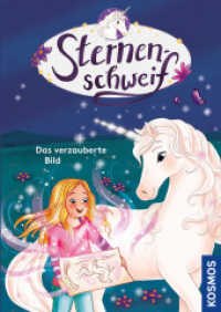 Sternenschweif, 71, Das verzauberte Bild (Sternenschweif 71) （2022. 112 S. 30 Farbabb. 221 mm）