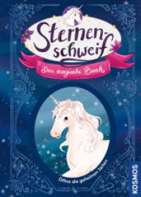 Sternenschweif, Das magische Buch : Buch mit verschlossenen Seiten (Sternenschweif) （2022. 192 S. 45 Farbabb. 223 mm）