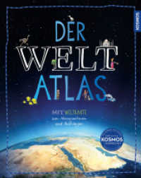 Der Weltatlas : mit herausnehmbarer Welt- und Europakarte zum Wenden - für Kinder ab 8 Jahre （2. Aufl. 2024. 116 S. 400 Farbfotos, 300 Farbabb. 330 mm）