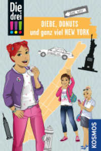 Die drei !!!, Diebe, Donuts und ganz viel New York : Mit den wichtigsten Sehenswürdigkeiten, Sprachführer und Stadtplan (Die drei Ausrufezeichen) （2022. 160 S. 25 SW-Abb. 190 mm）
