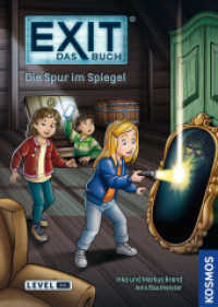 EXIT® - Das Buch: Die Spur im Spiegel : Level: Kids (EXIT) （2022. 176 S. 30 Farbabb. 216 mm）