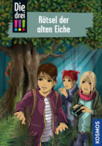 Die drei !!!, 97, Rätsel der alten Eiche (Die drei Ausrufezeichen) （2022. 160 S. 0 Abb. 215 mm）