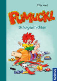 Pumuckl Schulgeschichten （2022. 152 S. 50 Farbabb. 247 mm）