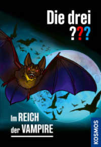 Die drei ??? Im Reich der Vampire : 2 Fälle in einem Band (Die drei Fragezeichen) （2023. 288 S. 0 Abb. 201 mm）