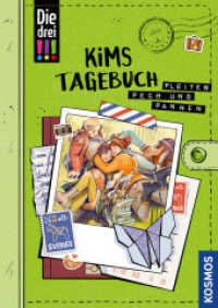 Die drei !!!, Kims Tagebuch, Pleiten, Pech und Pannen : Ein Comic-Roman (Die drei Ausrufezeichen) （2023. 200 S. 100 Farbabb. 216 mm）