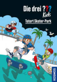 Die drei ??? Kids, 84, Tatort Skater-Park (Die drei Fragezeichen-Kids 84) （2. Aufl. 2023. 128 S. 30 SW-Abb. 217 mm）