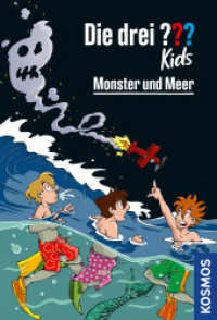 Die drei ??? Kids, Monster und Meer : Doppelband (Die drei Fragezeichen-Kids) （2023. 256 S. 40 SW-Abb. 192 mm）
