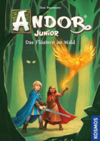 Andor Junior, 3, Das Flüstern im Wald (Andor Junior 3) （2023. 144 S. 40 Farbabb. 222 mm）
