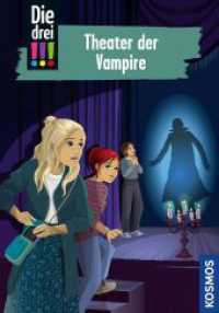 Die drei !!!, 110, Theater der Vampire (Die drei Ausrufezeichen 110) （2024. 160 S. 0 Abb. 215 mm）
