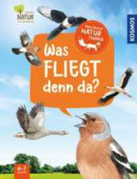 Mein erster Naturführer, Was fliegt denn da? （2023. 36 S. 34 Farbabb. 173 mm）