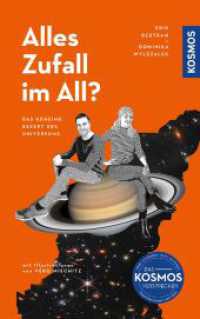 Alles Zufall im All? : Das geheime Rezept des Universums. Eine Reise von der Entstehung des Weltalls bis zum Menschen （2023. 224 S. 44 Farbfotos, 21 Farbabb. 215 mm）