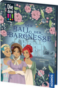 Die drei !!!, Der Ball der Baronesse : Ein Zeitreise-Krimi mit romantischem Farbschnitt (Die drei Ausrufezeichen) （2024. 208 S. 5 SW-Abb. 217 mm）
