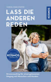 Lass die anderen reden : Resilienz bei Hundemenschen, Gelassenheit im Umgang mit Mensch und Hund （2024. 224 S. 0 Abb. 215 mm）