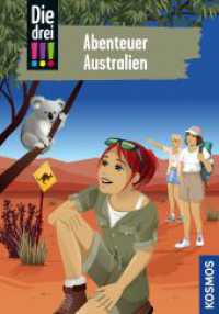 Die drei !!!, 106, Abenteuer Australien (Die drei Ausrufezeichen 106) （2024. 160 S. 0 Abb. 215 mm）