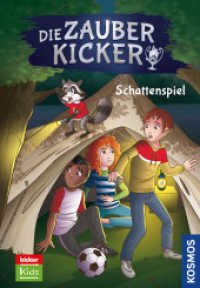 Die Zauberkicker, 5, Schattenspiel (Die Zauberkicker 5) （2024. 128 S. 30 SW-Abb. 217 mm）