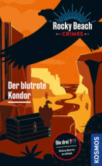 Rocky Beach Crimes. Der blutrote Kondor : Skinny Norris ermittelt (Die drei Fragezeichen) （2024. 192 S. 0 Abb. 206 mm）