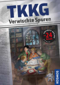 TKKG, Verwischte Spuren : Escape Krimi mit 24 Rätseln. Spannender Adventsband. （2024. 144 S. 24 Farbabb. 216 mm）