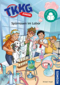 TKKG Junior, 3, Spürnasen im Labor : Sicher lesen können - Kinderbuch ab 7 Jahren - spannender Kinderkrimi mit TKKG （2025. 80 S. 30 Farbabb. 215 mm）