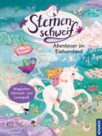 Sternenschweif, Wimmelbuch, Abenteuer im Einhornland (Sternenschweif) （2024. 16 S. 16 Farbabb. 316 mm）
