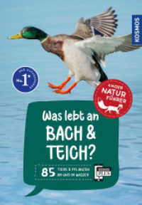 Was lebt an Bach und Teich? Kindernaturführer : 85 Tiere und Pflanzen am Wasser kennenlernen - für Kinder ab 8 Jahre (Kindernaturführer) （2. Aufl. 2025. 112 S. 100 Farbfotos, 150 Farbabb., 10 SW-Abb. 193 mm）