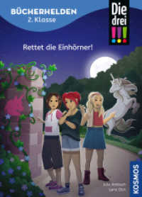 Die drei !!!, Bücherhelden 2. Klasse, Rettet die Einhörner! : Gut lesen können - Kinderbuch für Erstleser ab 7 Jahren - Spannende Detektivgeschichten mit Kim, Franzi und Marie (Bücherhelden) （2025. 64 S. 64 Farbabb. 222 mm）