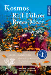 KOSMOS Riff-Führer Rotes Meer : Der Unterwasserführer für Taucher und Schnorchler （2. Aufl. 2025. 320 S. 972 Farbfotos, 5 SW-Abb. 193 mm）
