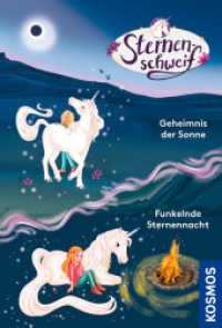 Sternenschweif, Geheimnis der Sonne / Funkelnde Sternennacht (Doppelband) : Taschenbuchausgabe