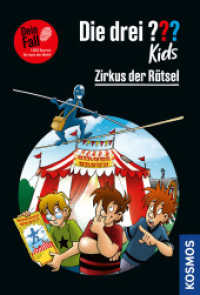 Die drei ??? Kids Dein Fall, Zirkus der R&auml;tsel : 1.000 Spuren. Du hast die Wahl! Ein Mitmach-Fall im Taschenbuch zum R&auml;tseln und Knobeln f&uuml;r Kinder ab 8 Jahren, die hier zum vierten Detektiv werden