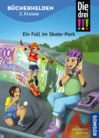 Die drei !!!, B&uuml;cherhelden 2. Klasse, Ein Fall im Skate-Park : Gut lesen k&ouml;nnen - Erstlesebuch ab 7 Jahren mit Leser&auml;tseln zum Mitknobeln, spannende Detektivgeschichten mit Kim, Franzi und Marie (B&uuml;cherhelden)