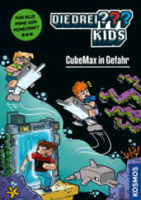 Die drei ??? Kids, CubeMax in Gefahr : Ein spannender Comicroman f&uuml;r alle Fans von Minecraft & Co. ab 8 Jahren - leicht lesbar durch reduzierte Textmenge und viele bunte Comicseiten. (Die drei Fragezeichen-Kids)