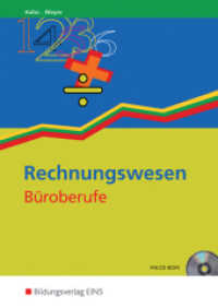 Rechnungswesen  Büroberufe : Inkl. Download (Die Büroreihe mit dem Modellunternehmen "Primus KG" 3) （9. Aufl. 1997. 476 S. mit CD-ROM und Faltblatt. 240.00 mm）